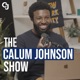 Three Young HUSTLERS Reveal How To Build Extreme Wealth From Nothing | The Calum Johnson Show