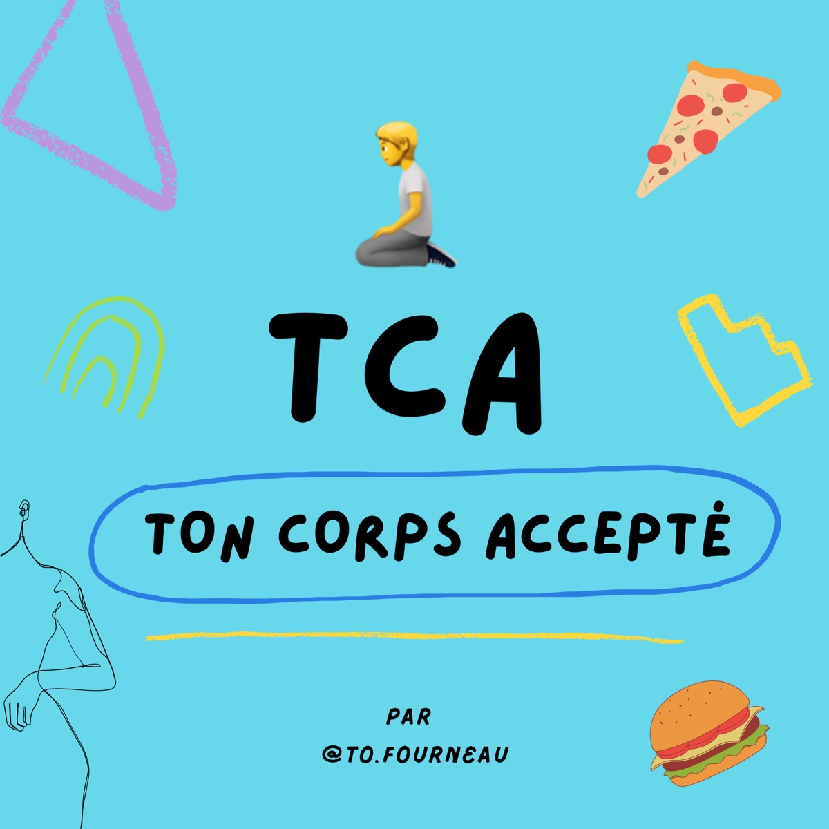 TCA - TON CORPS ACCEPTE 🧘🏼 – Podcast – Podtail