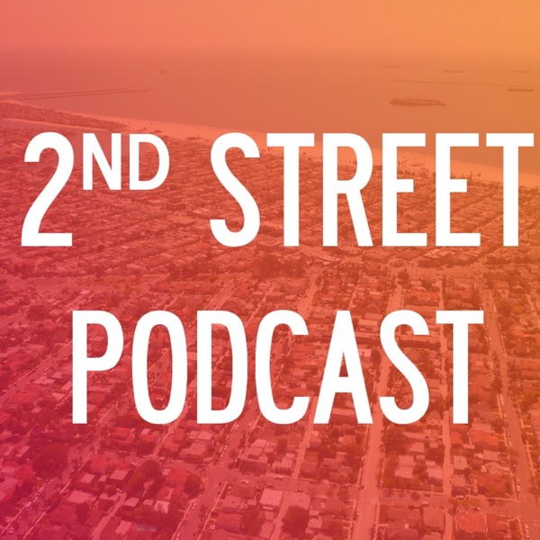 2nd Street Podcast