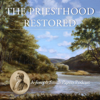 The Priesthood Restored - The Church of Jesus Christ of Latter-day Saints