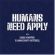 Humans Need Apply