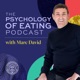 Finding Calm In The Nutritional Storm  – In Session with Marc David