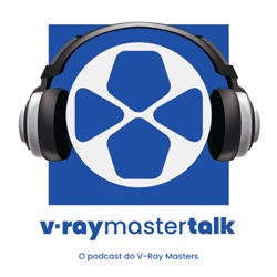 S1 Ep52: V-Ray Master Talk #52 - Inteligência Artificial com Thiago Porto