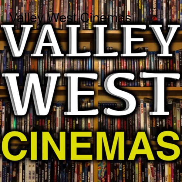 Valley West Cinemas Artwork