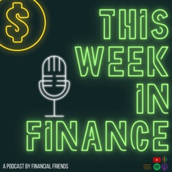 This Week in Finance