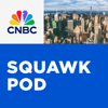 Squawk Pod - CNBC