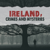 Ireland Crimes and Mysteries - Nules