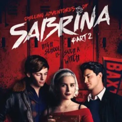 Chilling adventures of Sabrina - We watch it!
