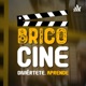 BRICOCHARLAS DE CINE (EL PODCAST DE BRICOCINE)