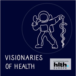 Visionaries of Health