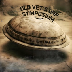 Old Vets UFO Symposium Disclosure w/Franc Milburn