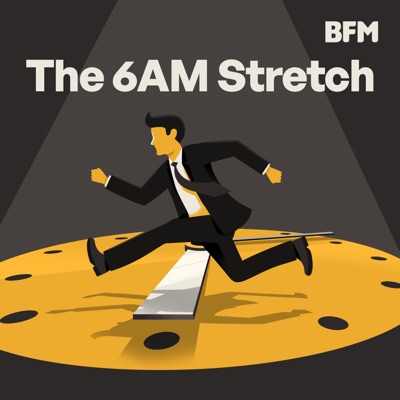 The 6AM Stretch The 6AM Stretch