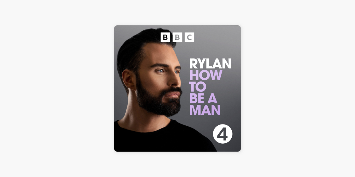 How to be a Man - Rylan explores modern masculinity in his first