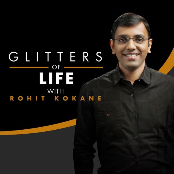 Glitters of Life Podcast