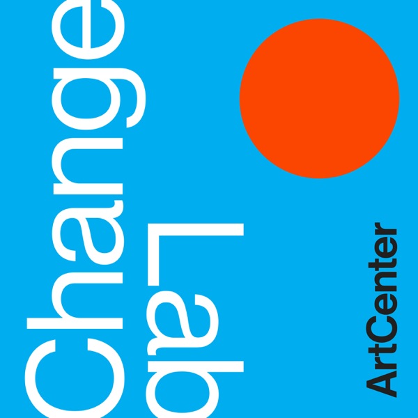 Change Lab: Conversations on Transformation and Creativity