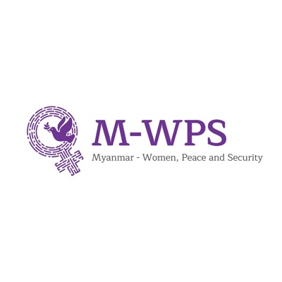 Myanmar - Women, Peace and Security Myanmar - Women, Peace and Security