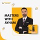 Masters With Ayham