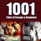 1001 Tales of Escape and Suspense