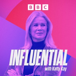 Influential with Katty Kay