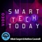 Smart Tech Today (Video)