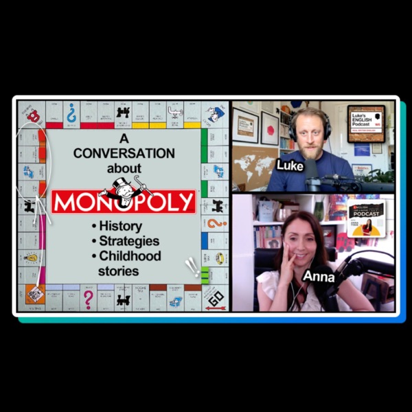 841. A Conversation about MONOPOLY 🎲🏠💰 with Anna Tyrie photo