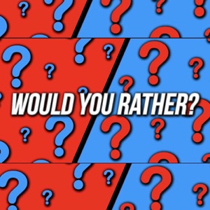 BIG 98.7 - Would You Rather Wednesday