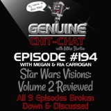 #194 – Star Wars: Visions Volume 2 Reviewed: All 9 Episodes Broken Down & Discussed With Ria Carrogan & Megan