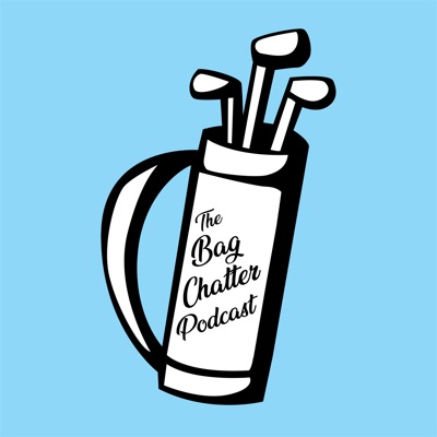 The Bag Chatter Podcast