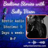 Bedtime Stories With Salty Vixen (Salty Vixen Stories & More) - Salty Vixen