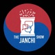 The Janchi Show