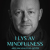 I lys av mindfulness med Ivar Vehler og gjester - ivar.vehler