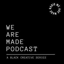 We Are Made Podcast 