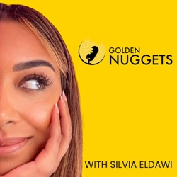 Golden Nuggets with Silvia Eldawi