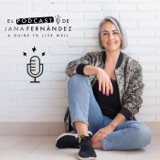 Perimenopausia y menopausia: todo lo que necesitas saber sobre tu salud hormonal a partir de los 40 podcast episode
