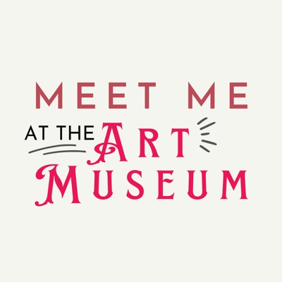 Meet Me at the Art Museum