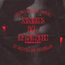 Susurros del Inframundo Podcast