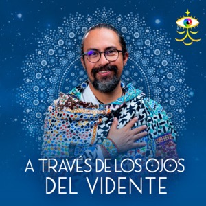 A través de los ojos del vidente