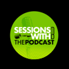Sessions With B: The Podcast - Bakari DaShawn