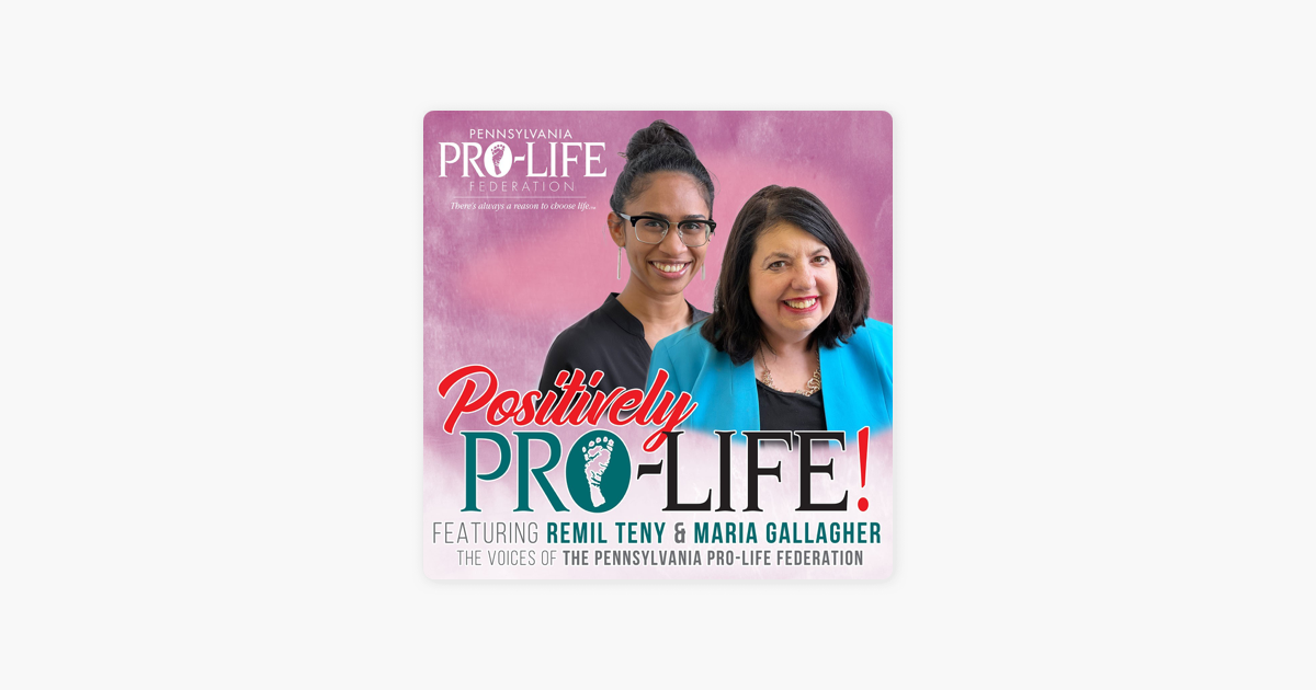 ‎Positively Pro-Life!: Betty Caffrey's Legacy on Apple Podcasts