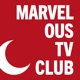 Marvelous TV Club
