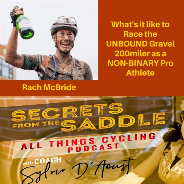 341. Breaking Barriers: Non-Binary Pro Athlete Takes on UNBOUND Gravel 200miler | Rach McBride photo