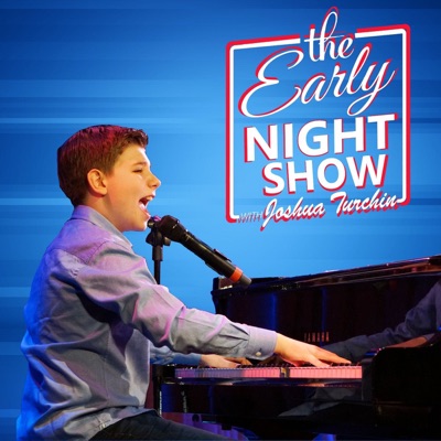 The Early Night Show with Joshua Turchin