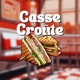 Casse Croûte