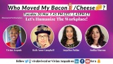 Who Moved My Bacon/Cheese?