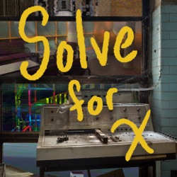 Solve for X - Trailer