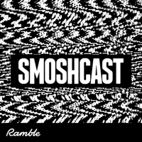 SmoshCast podcast