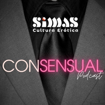 ConSensual :: Podcast sobre Erotismo e Sexualidade