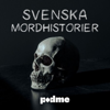 Svenska Mordhistorier - Podme