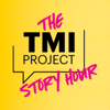 The TMI Project Story Hour - TMI Project