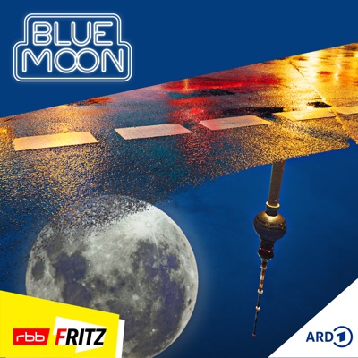 Blue Moon Blue Moon
